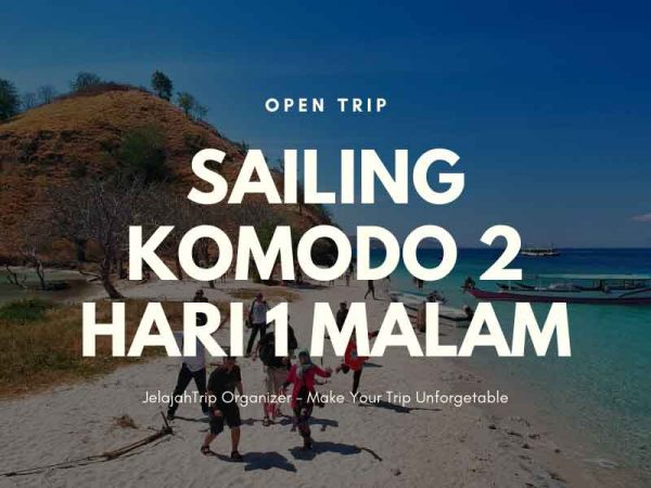 Open Trip Pulau Komodo 2 hari 1 malam Berangkat Setiap Hari